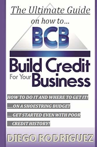 Book : The Ultimate Guide On How To Build Credit For Your..