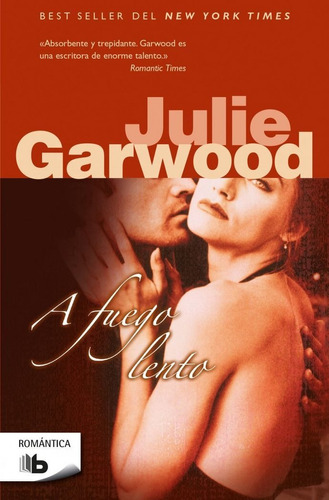 A Fuego Lento - Garwood,julie