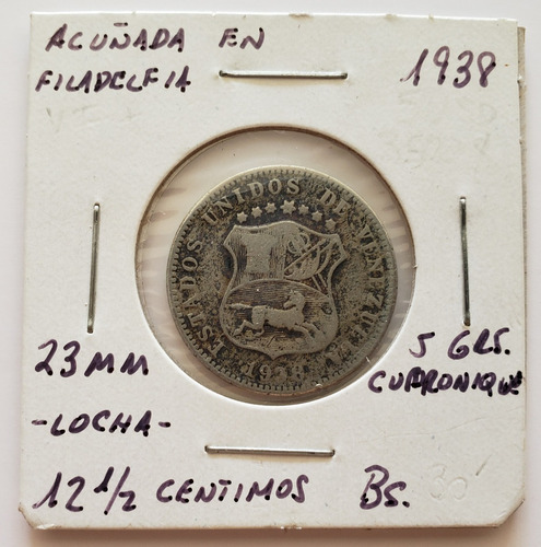 Moneda Venezuela 12 1/2 Céntimos 1938 Locha F/vf