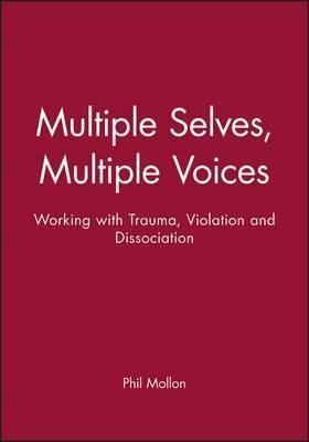 Multiple Selves, Multiple Voices - Phil Mollon