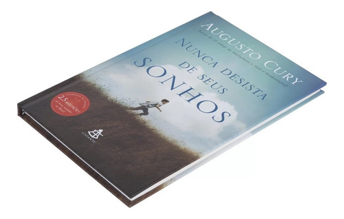 Livro Nunca Desista Dos Seus Sonhos- Augusto Cury- Capa Dura