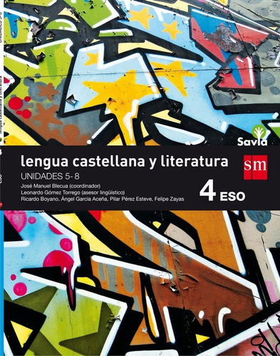 Lengua Castellana Y Literatura. 4 Eso. Savia. Trimestres, De Zayas, Felipe. Editorial Ediciones Sm, Tapa Blanda En Español