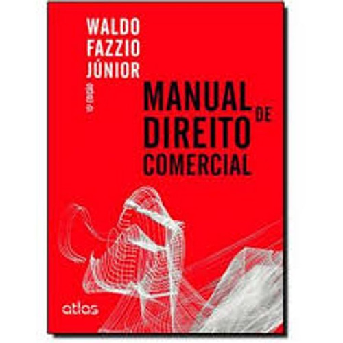 Manual De Direito Comercial  13a. Ed.