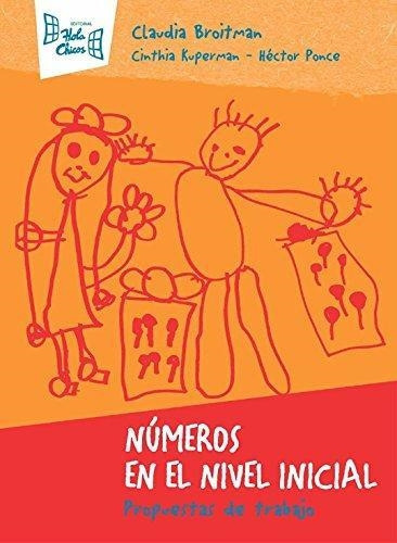 Números En El Nivel Inicial, De Sin ., Vol. Unico. Editorial Hola Chicos, Tapa Blanda En Español