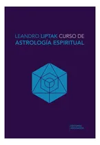 Comprar Libro: Curso De Astrología Espiritual (spanish Edition)