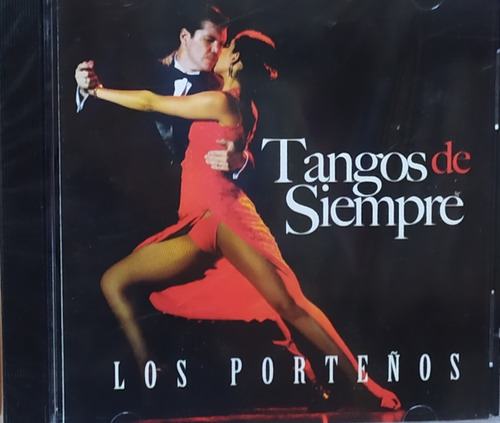 Tangos De Siempre - Los Porteños