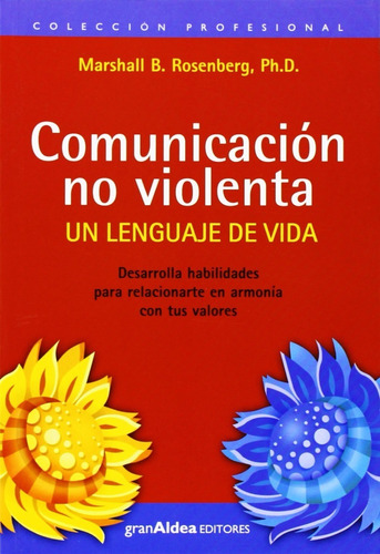 Comunicacion No Violenta Marshall Rosenberg - Libro - Envio