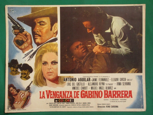 Antonio Aguilar La Venganza De Gabino Barrera Carte D Cine 4