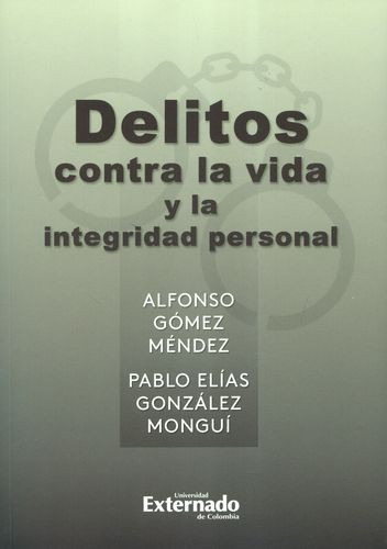 Libro Delitos Contra La Vida Y La Integridad Personal