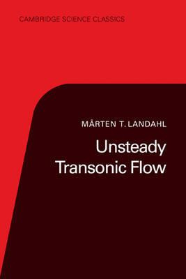 Libro Cambridge Science Classics: Unsteady Transonic Flow...