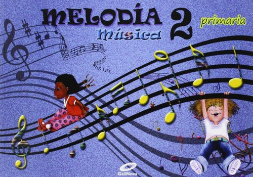 Libro Música 2ºprimaria. Melodía.