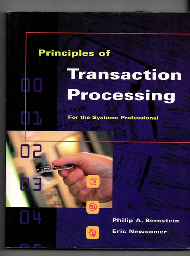 Principles Of Transaction Processing - Bernstein .newcomer(g