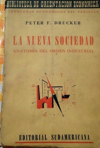 La Nueva Sociedad - Peter Drucker - Sudamericana