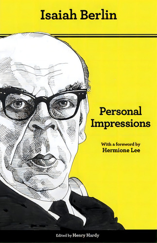 Personal Impressions, De Isaiah Berlin. Editorial Princeton University Press, Tapa Blanda En Inglés