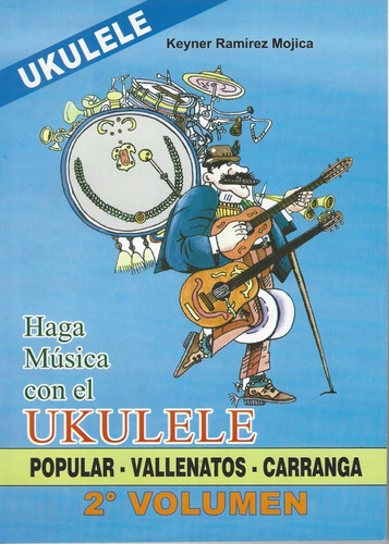 Cancionero Ukelele Vol 12-keiner Ramírez