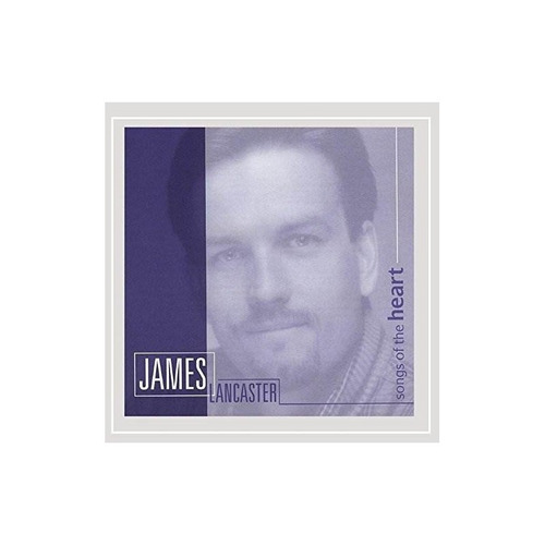Lancaster James Songs Of The Heart Usa Import Cd Nuevo
