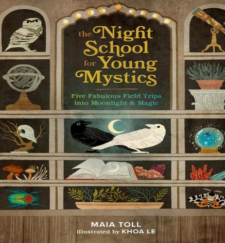 Night School For Young Mystics, De Toll Maia. Editorial Running En Inglés, 2024