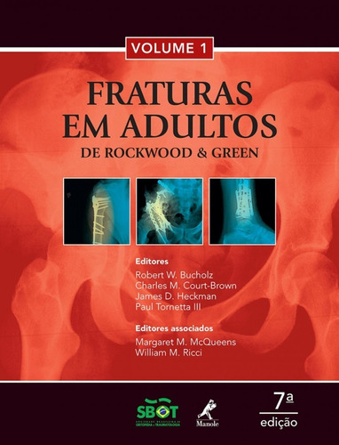 Livro - Fraturas Em Adultos De Rockwood & Green - 2 Volumes