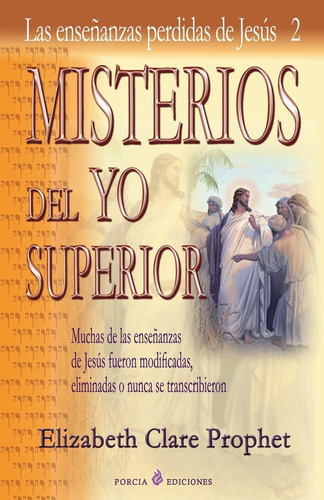 Libro Misterios Del Yo Superior Las Ensenanzas Perdidas De