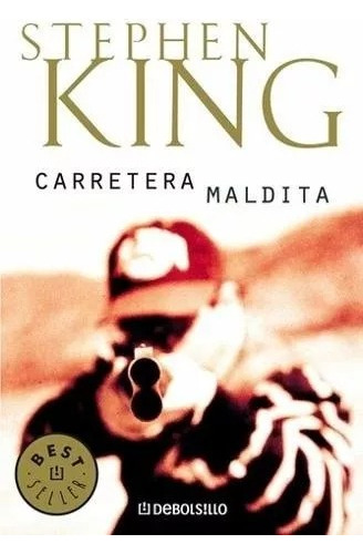 Carretera Maldita - Stephen King - De Bolsillo