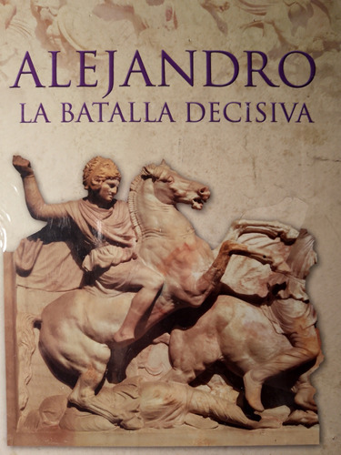 Alejandro Magno La Batalla De Gaugamela O Arbela Gredos