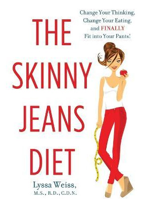 Libro The Skinny Jeans Diet - Lyssa Weiss