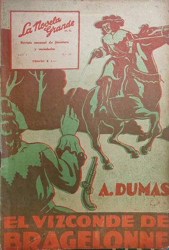 Antigua Revista La Novela Grande No19 El Vizconde  (aa650