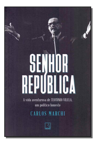 Libro Senhor Republica De Marchi Carlos Record