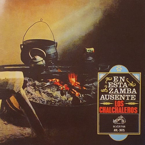 Cd Los Chalchaleros + En Esta Zamba Ausente