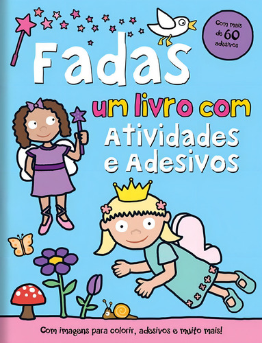 Um Livro Com Atividades E Adesivos - Fadas - Libris
