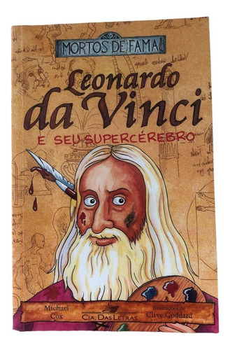 Leonardo Da Vinci E Seu Supercérebro