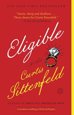 Libro Eligible: A Modern Retelling Of Pride And Prejudice...