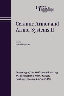 Libro Ceramic Armor And Armor Systems Ii - Eugene Medvedo...