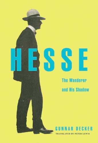 Libro: Hesse: El Vagabundo Y Su Sombra