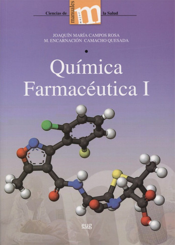 Química Farmaceútica I - Campos Rosa, Joaquín María
