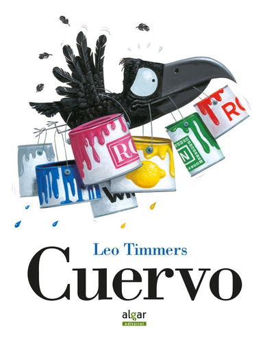 Cuervo (nueva Edición) - Leo Timmers