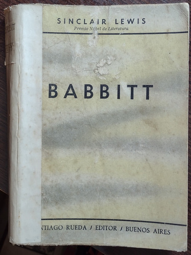 Babbitt. Sinclair Lewis. Santiago Rueda Editor. 