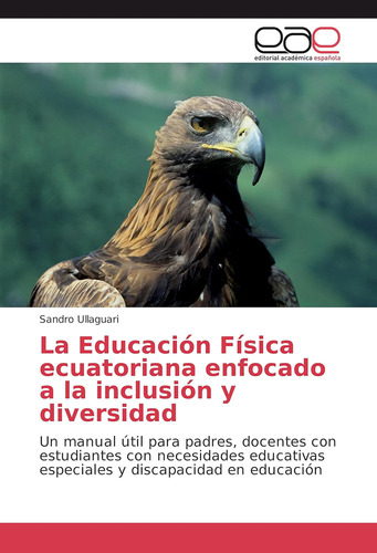 Libro: La Educación Física Ecuatoriana Enfocado A La Y Un Y