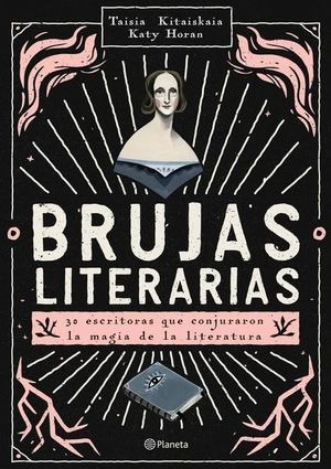 Libro Brujas Literarias 30 Escritoras Que Conjuraro Original