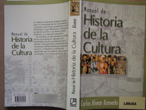 Carlos Alvear Acevedo, Manual De Historia De La Cultura