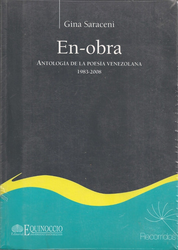 Antología De La Poesía Venezolana 1983-2008 Gina Saraceni  
