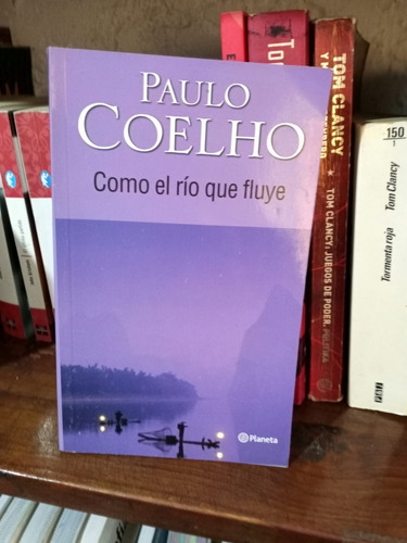 Como El Rio Que Fluye   Paulo Coelho
