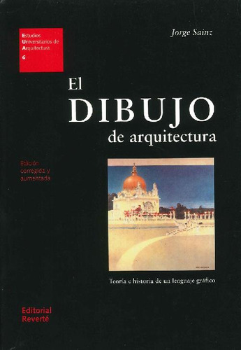 Libro El Dibujo De Arquitectura De Jorge Sainz