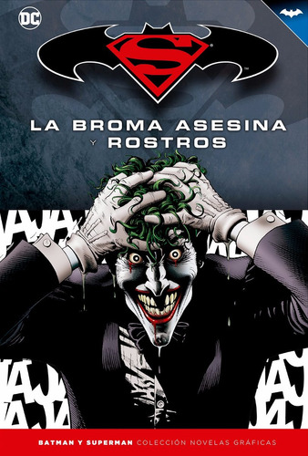 Dc Comics - Batman/superman 04: La Broma Asesina Y Rostros