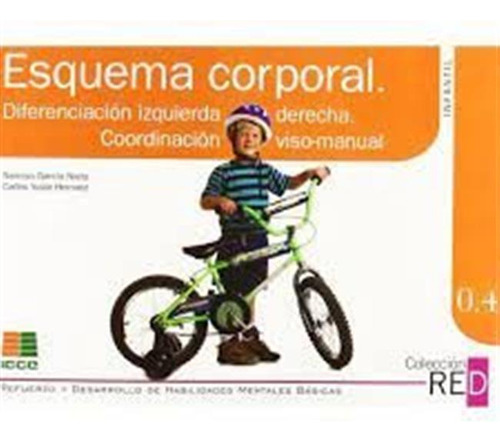 Esquema Corporal 0,4 N,infantil - Garcia Nieto,narciso/yuste