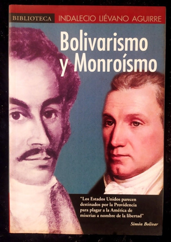 Libro De Simón Bolívar # Bolivarismo Y Monroismo