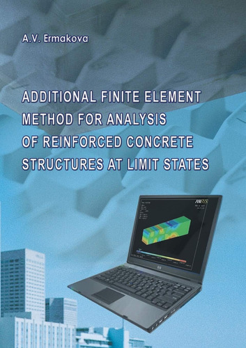 Libro: Additional Finite Element Method For Analysis Of Rein