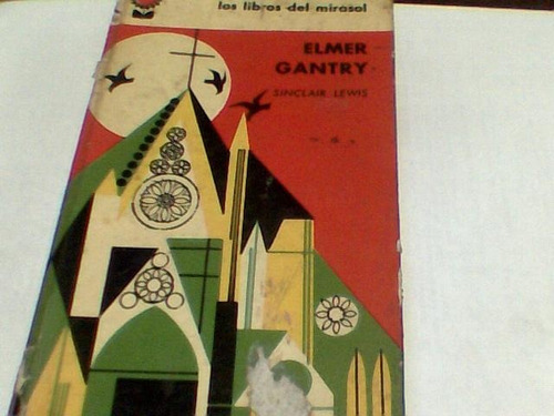 Sinclair Lewis - Elmer Gantry (c118)