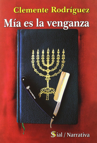 Mia Es La Venganza (narrativa (sial))