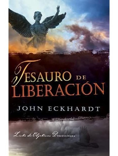 Tesauro De Liberación De John Eckhardt 